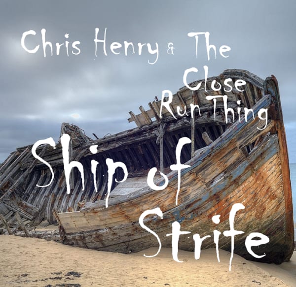 Chris Henry Ship Of Strife