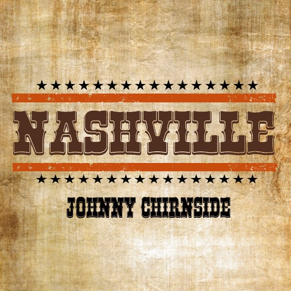 Johnny Chirnside Nashville
