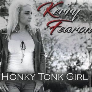 Honky Tonk Girl - Kerry Fearon