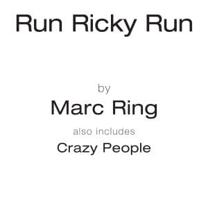 Run Ricky Run (CD single) - Marc Ring