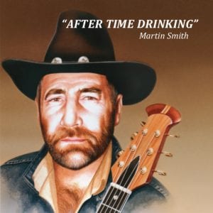 After Time Drinking - Martin Smith