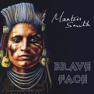 Brave Face - Martin Smith