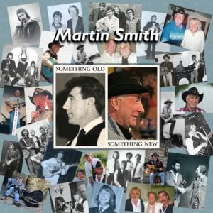 Something Old Something New - Martin Smith