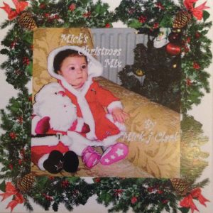Mick's Christmas Mix (EP) - Mick J Clark