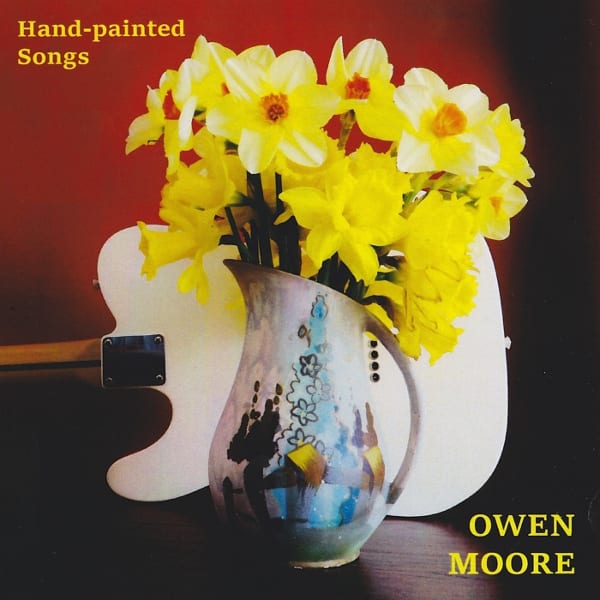 Owen Moore Hand Painted Songs
