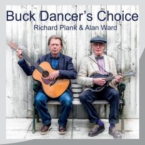 Buck Dancer's Choice - Richard Plank & Alan Ward