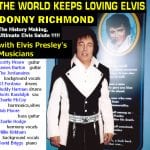 Donny Richmond The World Keeps Loving Elvis