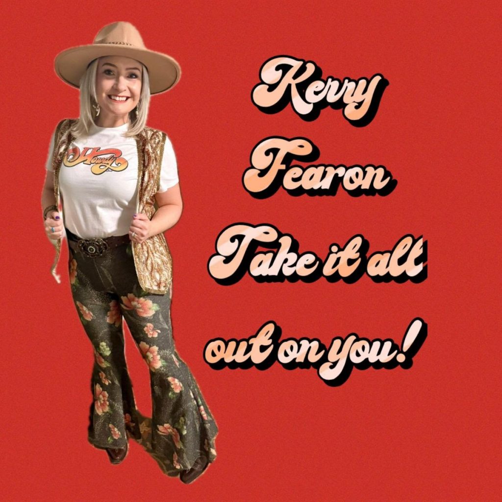 Kerry Fearon Take It All Out On You