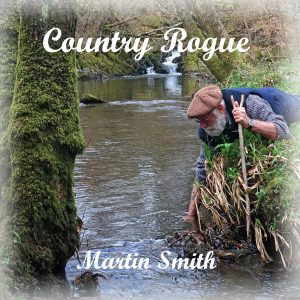 Martin Smith - Country Rogue