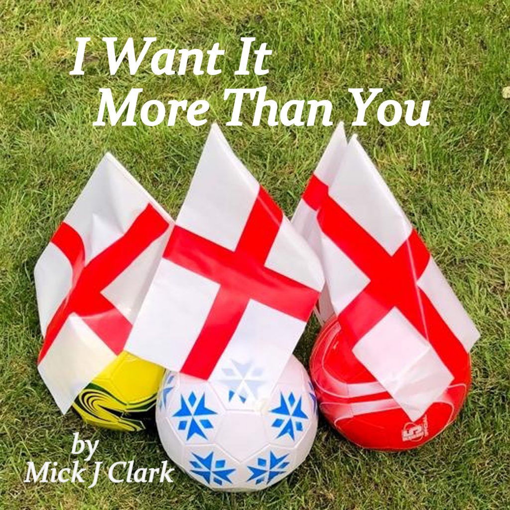 Mick J Clark I Want It More Than You
