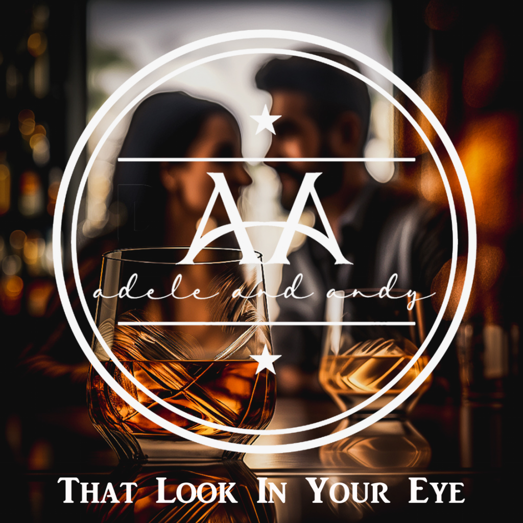 Adele Andy That Look In Your Eye