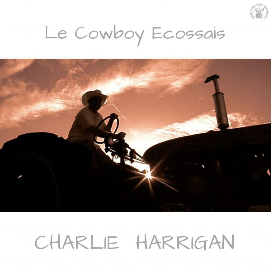 Charlie Harrigan Le Cowboy Ecossais