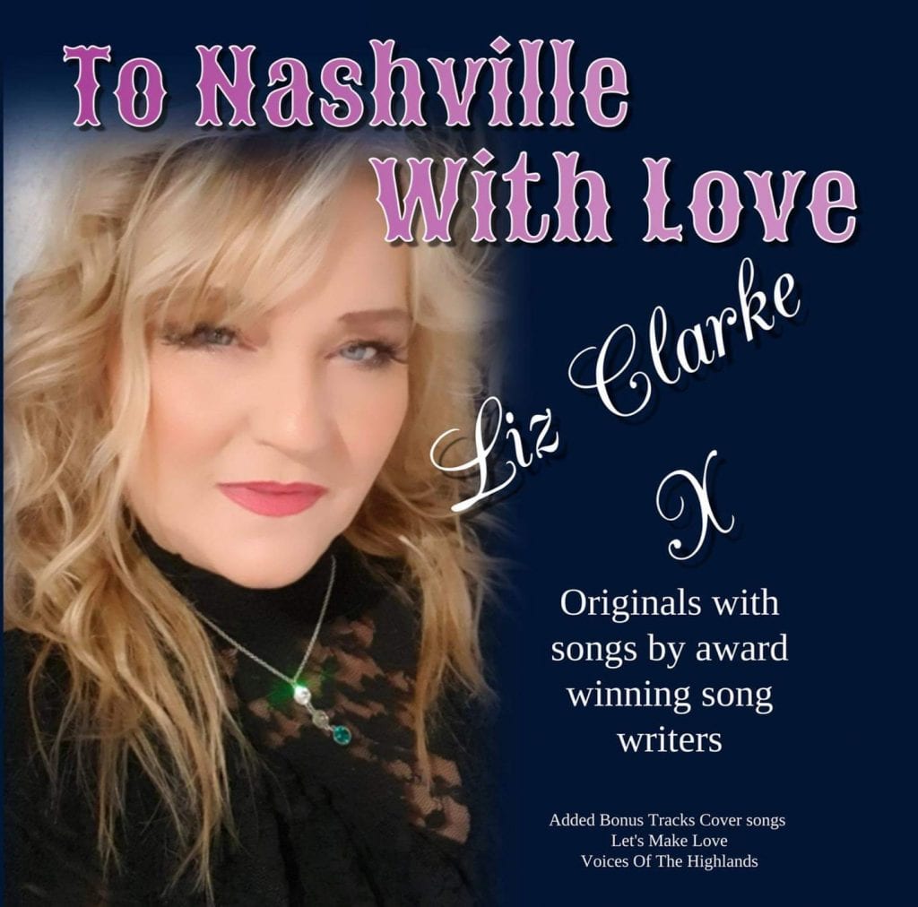 Liz Clarke To Nashville With Love