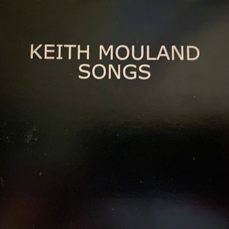 Keith Mouland - Songs