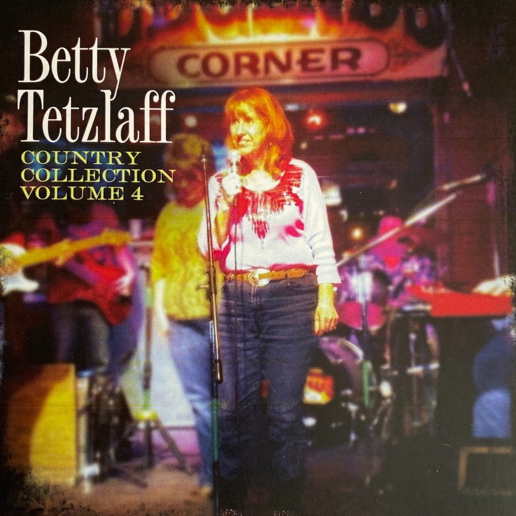 Betty Tetzlaff Country Collection Volume 4