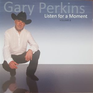 Gary Perkins - Listen For A Moment