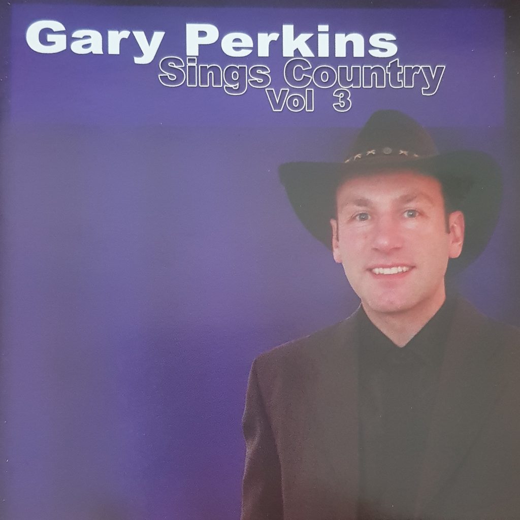 Gary Perkins Sings Country Vol 3