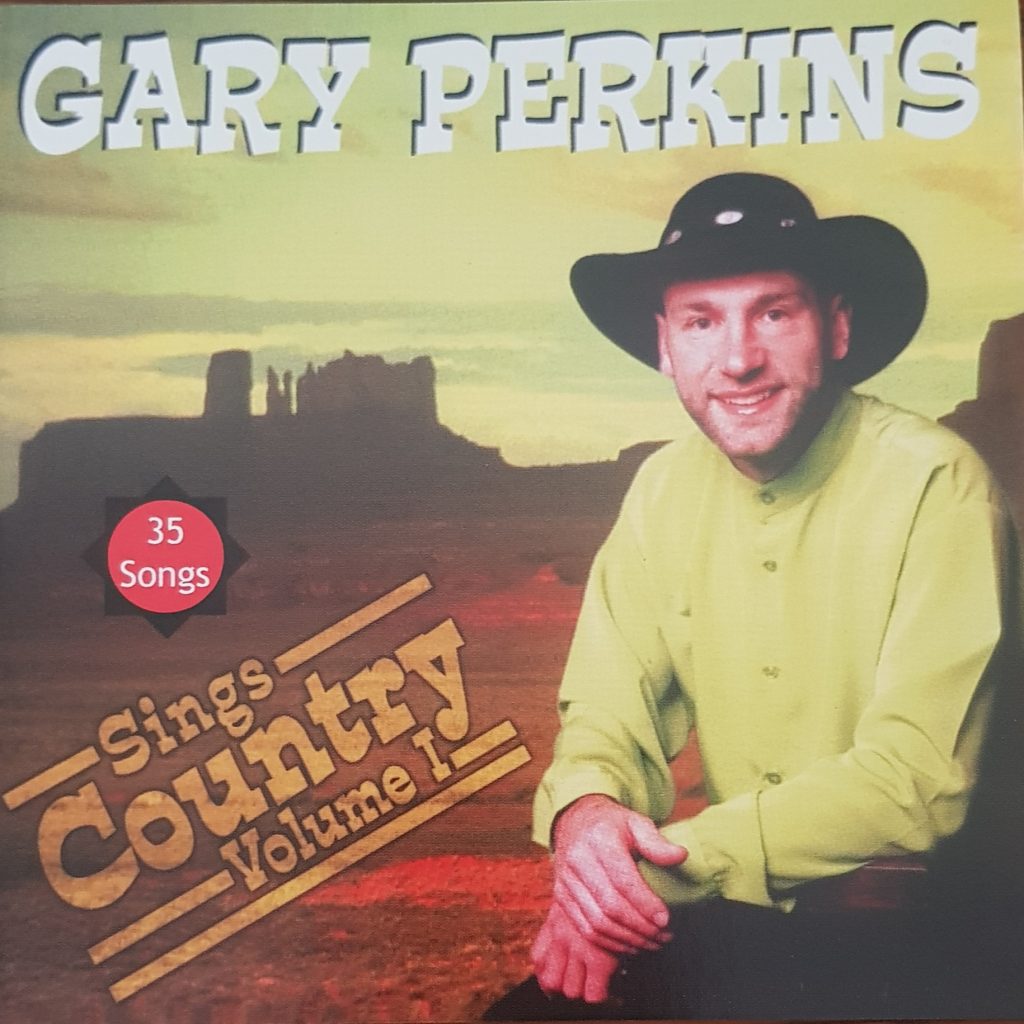 Gary Perkins Sings Country Volume 1