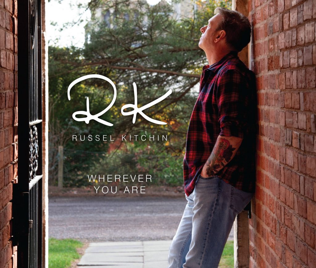 Russel Kitchen Wherever You Are