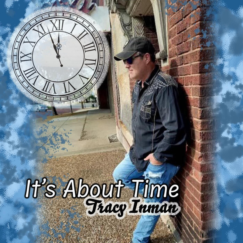 Tracy Inman Its About Time