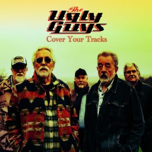 The Ugly Guys - Cover Your Tracks
