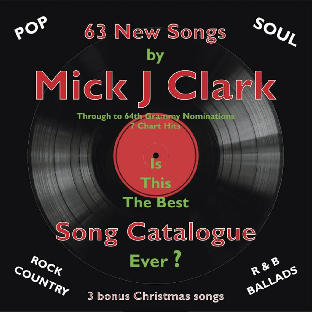 Mick J Clark 63 New Song Catalogue