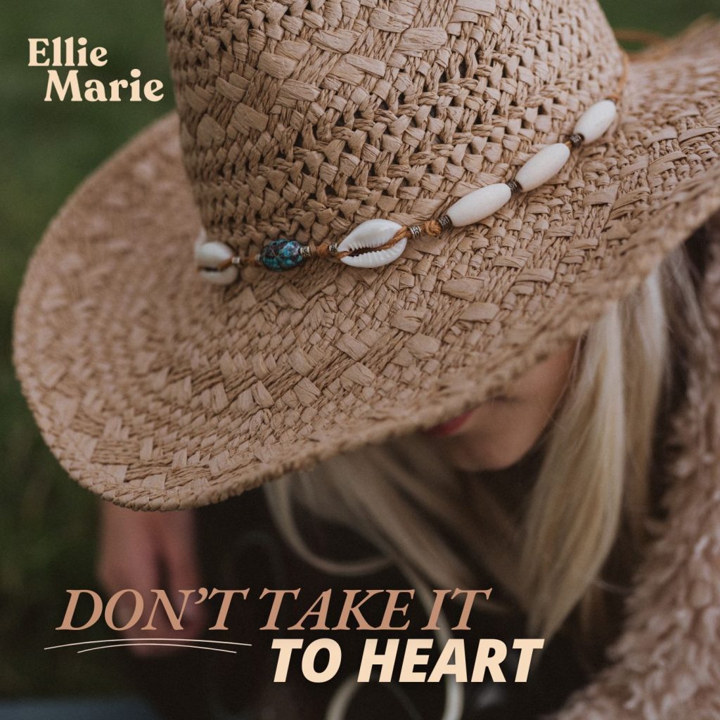 Ellie Marie Dont Take It To Heart