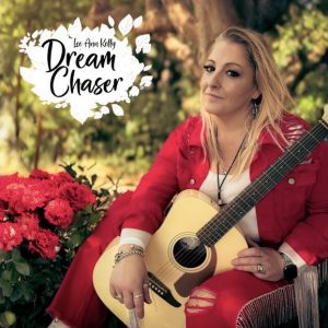 Lee Ann Kelly - Dream Chaser