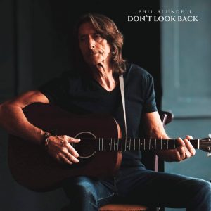 Phil Blundell - Don't Look Back
