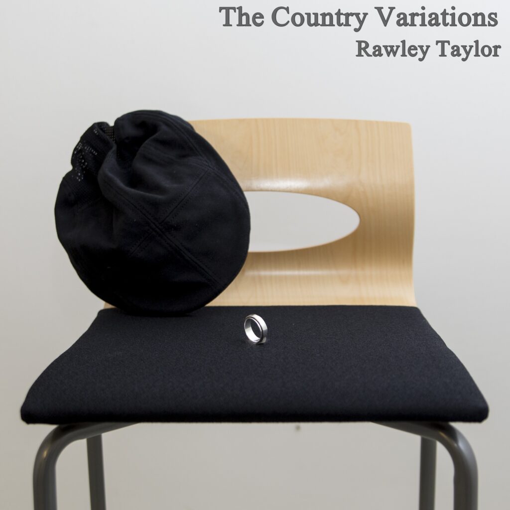 Rawley Taylor 4 Rawley Taylor The Country Variations 2014